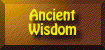 Ancient Wisdom