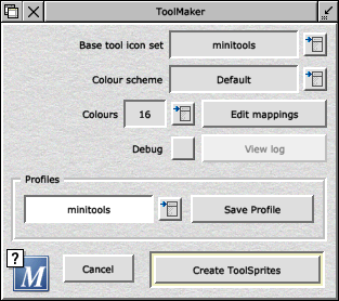 ToolMaker main choices